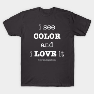 I See Color T-Shirt